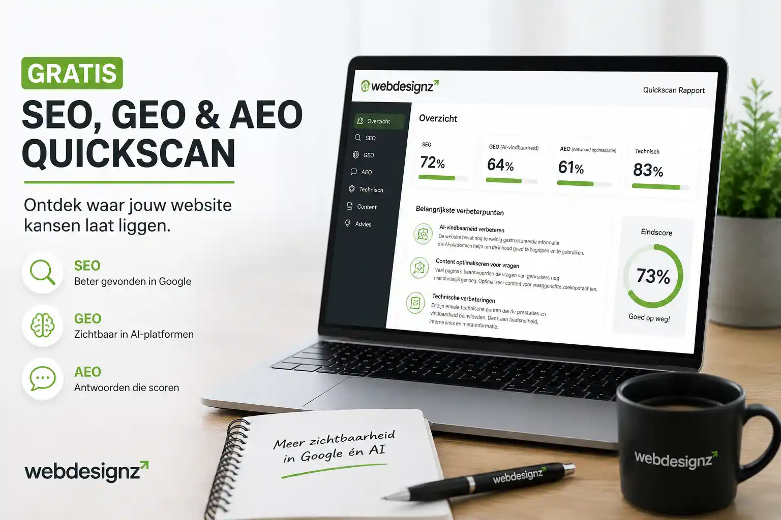 Gratis SEO, GEO en AEO Quickscan van Webdesignz voor betere online vindbaarheid in Google en AI-platformen.